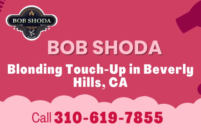 Blonding Touch-Up in Beverly Hills, CA