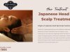 Japanese Head Spa Scalp Treatment in Los Angeles